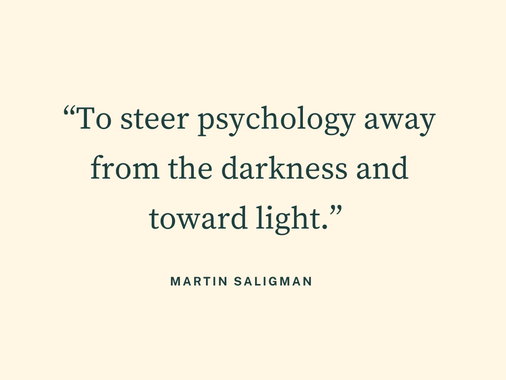 Positive Psychology – A Modern&nbsp;Approach